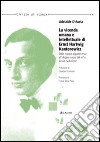 La vicenda umana e intellettuale di Ernst Hartwig Kantorowicz. Dalla doppia appartenenza al «doppio corpo del re» e la sua evoluzione libro