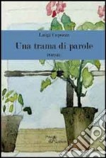 Una trama di parole libro