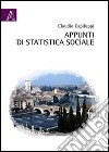 Appunti di statistica sociale libro di Capiluppi Claudio