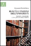 Realtà e finzione dell'Università. Narrazioni, immaginario e vita quotidiana degli studenti libro