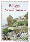 Sacri di Birmania libro di Paraggio Vittorio