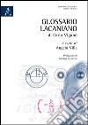 Glossario lacaniano di Carlo Viganò libro