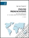 English pronunciationS. Geo-social applications of the natural phonetics & tonetics method libro