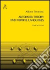 Automata theory and formal languages libro di Pettorossi Alberto