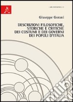 Descrizioni filosofiche, storiche e critiche dei costumi e dei governi dei popoli d'Italia libro