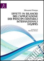 Effetti in bilancio dell'applicazione dei principi contabili internazionali IAS/IFRS. L'avviamento libro