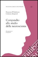 Compendio allo studio delle neuroscienze libro