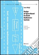 Design of space-based ka-band radiometer systems libro