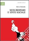 Neoliberismo e stato sociale libro