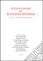 Studi in onore di Augusto Sinagra. Vol. 1: Diritto internazionale libro