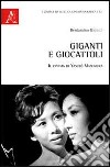 Giganti e giocattoli. Il cinema di Yasuzo Masumura libro