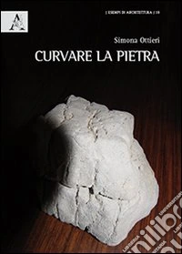 Curvare la pietra