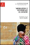 Migrazioni e differenze di genere libro