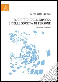 Il diritto dell'impresa e delle società di persone