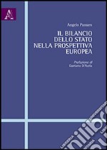 Il bilancio dello Stato nella prospettiva europea libro