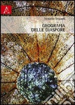 Geografia della diaspore libro