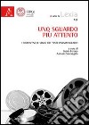 Uno sguardo più attento. I dispositivi di senso dei testi cinematografici libro