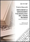 Documenti e manoscritti psicoanalitici del Fonds Ricoeur. Prima catalogazione libro