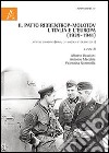 Il patto Ribbentrop-Molotov, l'Italia e l'Europa (1939-1941). Atti del Convegno (Roma, 31 maggio-1 giugno 2012) libro