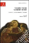 Tessere trame, narrare storie. Le donne e la scrittura per l'infanzia libro di Cagnolati A. (cur.)