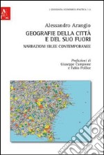 Geografie della città e del suo fuori. Narrazioni iblee contemporanee libro