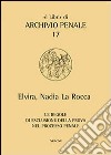 Le regole di esclusione della prova nel processo penale libro di La Rocca Elvira N.