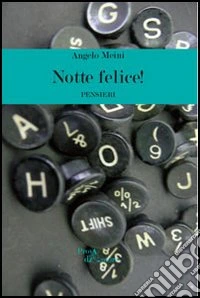 Notte felice!