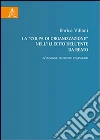 La «colpa di organizzazione» nell'illecito dell'ente da reato. Un'indagine di diritto comparato libro