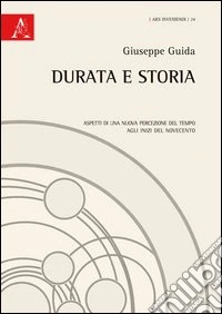 Durata e storia