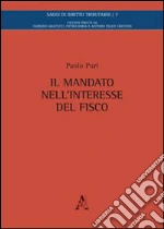 Il mandato nell'interesse del fisco libro