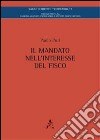 Il mandato nell'interesse del fisco libro