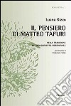 Il pensiero di Matteo Tafuri nella tradizione del Rinascimento meridionale libro