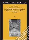 Contributi alla restituzione delle basiliche Pelagiana e Onoriana di San Lorenzo fuori le Mura in Roma libro di Romano Antonella