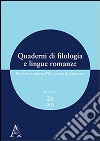 Quaderni di filologia e lingue romanze. Ricerche svolte nell'Università di Macerata. Con CD-ROM. Vol. 26 libro