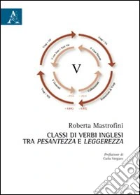 Classi di verbi inglesi tra pesantezza e leggerezza libro
