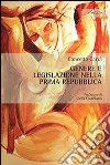 Genere e legislazione nella prima Repubblica libro