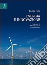 Energia e innovazione libro