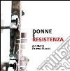 Donne e resistenza libro