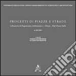 Progetti di piazze e strade