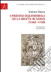 I processi inquisitoriali nella diocesi di Sarno (1680-1759) libro