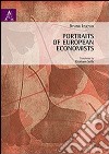 Portraits of european economists libro di Ingrao Bruna