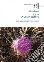 Sotto la volta celeste. Beethoven e l'immaginario pastorale libro