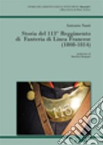 Storia del 113° Reggimento di Fanteria di linea francese (1808-1814) libro