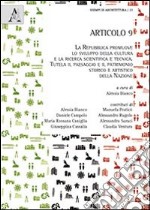 Articolo 9. La Repubblica promuove lo sviluppo della cultura e la ricerca scientifica e tecnica... libro