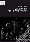 Meccanica delle strutture libro