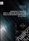 Manuale pratico per il predimensionamento delle connessioni strutturali in acciaio libro