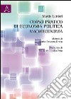 Corso pratico di economia politica: macroeconomia. Con CD-ROM libro di Lettieri Mattia