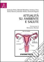 Attualità su ambiente e salute