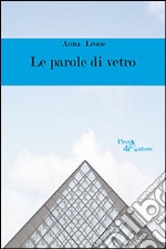 Le parole di vetro libro