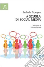 A scuola di social media libro